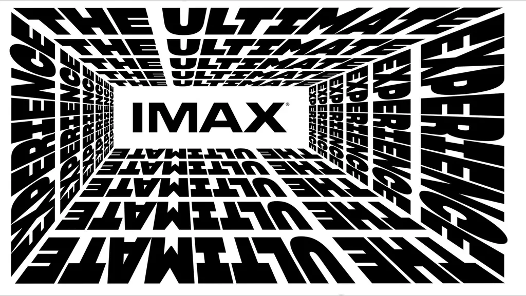 A tunnel made of typography: 'The Ultimate Experience'. At the end of the tunnel is IMAX.