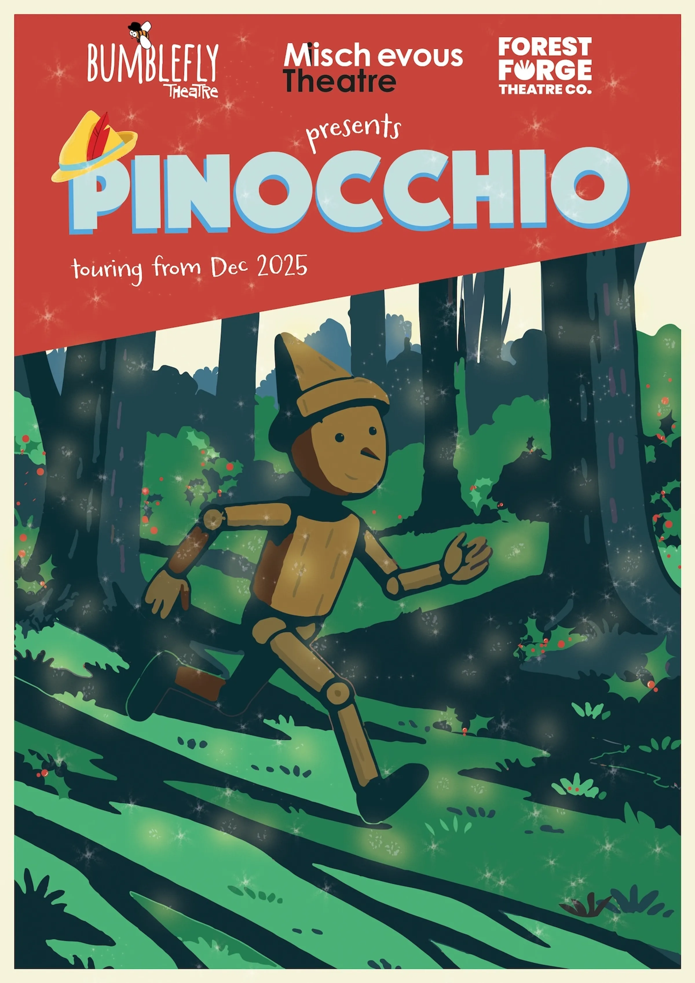 Bumblefly Theatre, Mischevious Theatre and Forest Forge Theatre Company presents: Pinocchio